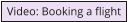 Video: Booking a flight